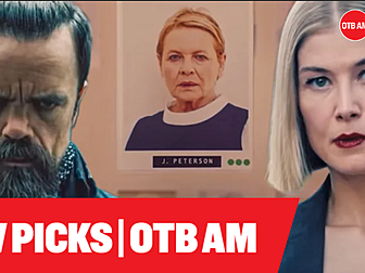 OTB TV | 'I Care a Lot', all t...